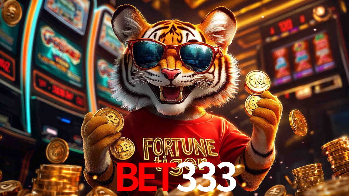 Por Que Jogar Fortune Tiger no BET333